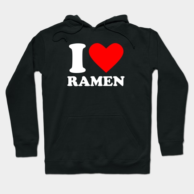 I Love Ramen Hoodie by Issho Ni